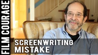 A Common Mistake Screenwriters Make When Developing Characters by Steve Kaplan [upl. by Sivie]