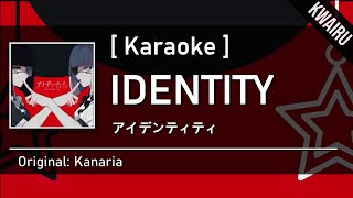 Karaoke IDENTITY  Kanaria ft GUMI amp Hatsune Miku [upl. by Meijer116]