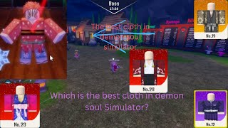 Top 5 Cloths in Demon soul simulator  According to my opinion  Best cloth in demon Soul simulator [upl. by Niwroc]