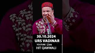 live qawwali 30102024 live Qawwali VADINAR URS 2024 LIVE HIT QAWWALI [upl. by Hawger]