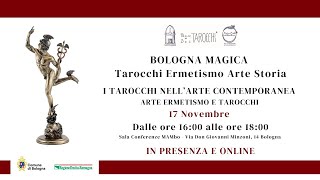 BOLOGNA MAGICA I Tarocchi nell’arte contemporanea [upl. by Revorg666]