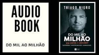 Do mil ao milhão audiobook completo [upl. by Noirda]