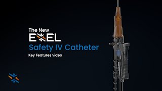 Exel Int new IV Catheter features video [upl. by Ettenuj779]