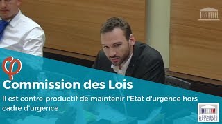 « IL EST CONTREPRODUCTIF DE MAINTENIR LÉTAT DURGENCE HORS CADRE DURGENCE »  Ugo Bernalicis [upl. by Letta]