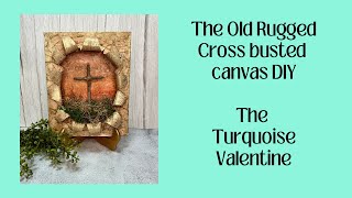 The Old Rugged Cross busted canvas DIY [upl. by Ahcatan]