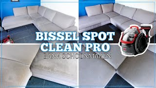 BANK SCHOONMAKEN MET BISSEL SPOTCLEAN PRO  Vlekken uit de bank halen  Clean with me  GwennampClean [upl. by Lalib]