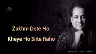 Zakhm Dete Ho  Lyrics  Lal Ishq  Lyrics Full song  Rahat Fateh Ali Khan  MUSIC WORLD [upl. by Avis]