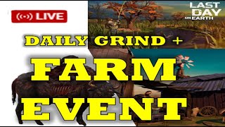 FARM EVENT  DAILY GRIND SEASON 62 💥 LDOE [upl. by Waldman627]