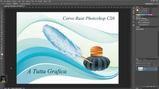 Corso Completo di Photoshop CS6 Pixel e Vettori [upl. by Iru]