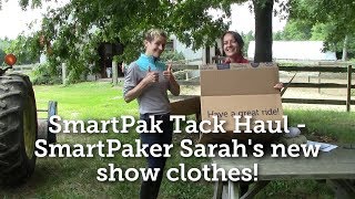 SmartPak Tack Haul  SmartPaker Sarahs new show clothes [upl. by Atnahsa441]