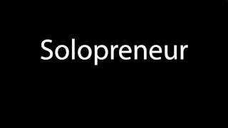 How to pronounce Solopreneur [upl. by Tim483]