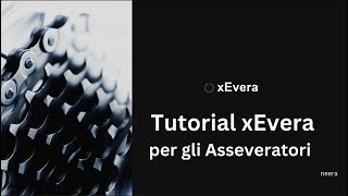 xEvera  Tutorial per gli Asseveratori [upl. by Kati]