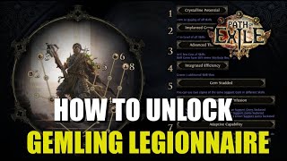 How to Unlock Gemling Legionnaire Path of Exile 2 [upl. by Nhguaved934]