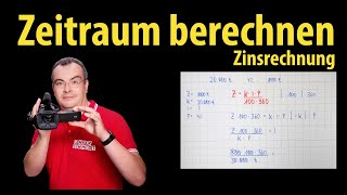 Zeitraum berechnen  Zinsrechnung  KIPFormel  Formel umstellen  einfach erklärt  Lehrerschmidt [upl. by Janus]