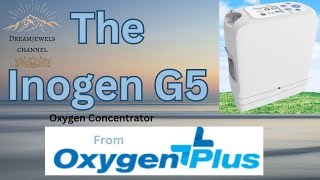 Inogen G5 Oxygen concentrator A users video [upl. by Alfonso]