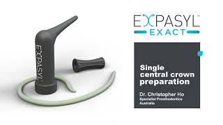 CLINICAL CASE Expasyl Exact Single Central Crown Preparation Specialized consumables  Acteon Group [upl. by Accebor]