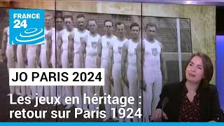 Coup denvoi des JO dans 6 mois  Paris 19242024 les Jeux en héritage • FRANCE 24 [upl. by Anahsek398]