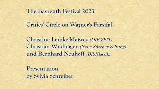 The Bayreuth Festival 2023  Critics Circle on Wagners Parsifal [upl. by Matheny]