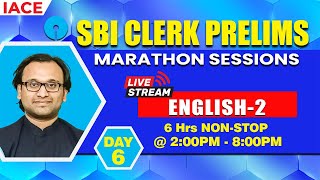 SBI CLERK PRELIMS  2023 LIVE MARATHON SESSIONS  ENGLISH  2  IACE [upl. by Aliuqahs185]