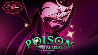 Poison Official Remix  Hazbin Hotel  Prime Video [upl. by Malda]