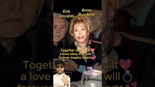 Love Story of Kirk Douglas and Anne Buydens ❤️ antesedepois [upl. by Coffeng431]