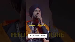 Childhood Dream diljitdosanjh diljitdosanjh podcastclips india shorts [upl. by Chapman880]