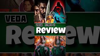 Veda and Stree 2 REVIEW  VEDA vs STREE 2 shorts Veda stree2 [upl. by Hovey]