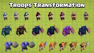 All Troops Transformation at every level  Clash of Clans [upl. by Wj]