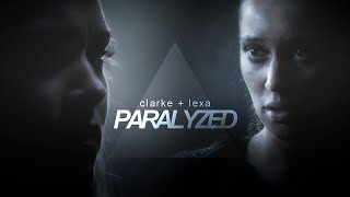 clarke  lexa  paralyzed collab [upl. by Nenerb]