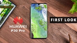 Huawei P30 Pro Official First Look  Huawei P30 Pro Price Specifications Release Date [upl. by Nivej]