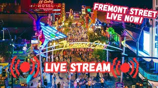 Las Vegas LIVE Fremont street Vegas LIVE Now [upl. by Mcleod]