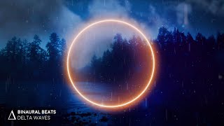 NO MORE Insomnia  DEEP Sleep Music with Relaxing Rain 30Hz Delta Waves Binaural Beats [upl. by Kalila]