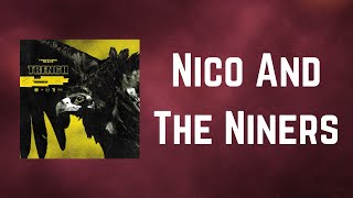 Twenty One Pilots  Nico And The Niners Lyrics [upl. by Tihom]