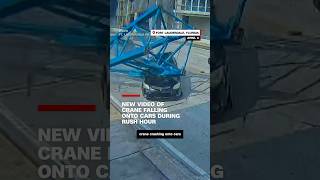 New video of crane falling onto cars during rush hour [upl. by God]