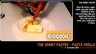 Short Pastry recipe  Pasta frolla  ITALIAN RECIPES [upl. by Festatus382]