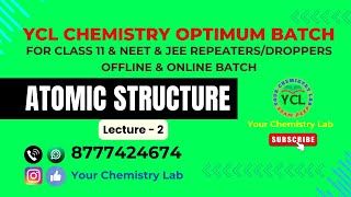 Structure of atoms for Class 11NEET JEEPhysical chemistry L2 [upl. by Gnidleif]