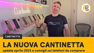 CHE SMARTPHONE ACQUISTARE OGGI Nuova Cantinetta 2023 [upl. by Htez143]