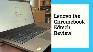 Lenovo 14e Chromebook Unboxing and Educational Review [upl. by Yelsek151]