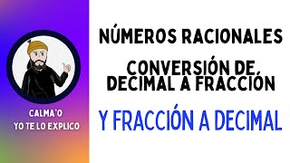 CONCEPTO DE NÚMEROS RACIONALES  CONVERSIÓN DE DECIMAL A FRACCIÓN Y FRACCIÓN A DECIMAL  PAES [upl. by Edmon]