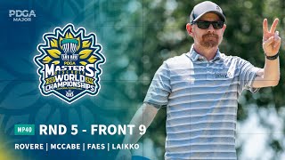 2024 PDGA Masters Disc Golf World Championships  MP40 R5F9  Rovere McCabe Laikko Faes [upl. by Enileuqkcaj]