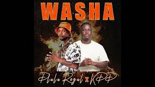 Dlala Regal amp KDD  Washa [upl. by Harvey]