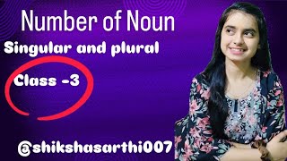 Number of Noun English Grammar  Singular amp Plural Nouns [upl. by Taryne]