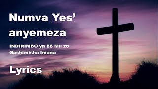 Numva Yesu Anyemeza  Yanyishyuriye Ya myenda yose Lyrics Indirimbo yo mu gitabo 88 Gushimisha [upl. by Boleyn390]