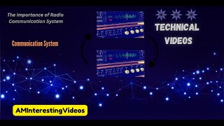 How to understand the Radio Communication System AMInterestingVideos [upl. by Adnah102]