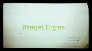 Ramjet Engine Presentation [upl. by Ninette]