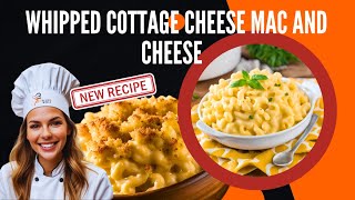 Easy Homemade Whipped Cottage Cheese Mac and Cheese  Creamy amp Healthy Comfort Food [upl. by Ahsyas]