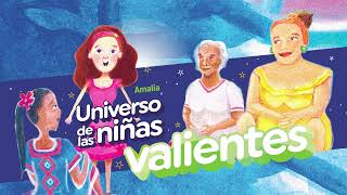 Universo de Valientes Amalia [upl. by Prussian652]