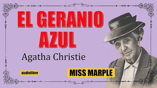 EL GERANIO AZUL  MISS MARPLE [upl. by Jami364]