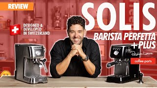 The All New Solis Barista Perfetta Plus  Review [upl. by Kcirdef]