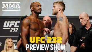 UFC 232 Jones vs Gustafsson 2 Preview Show  MMA Fighting [upl. by Spatz]